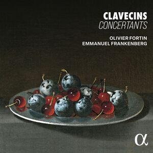 Olivier Fortin - Clavecins concertants  CD